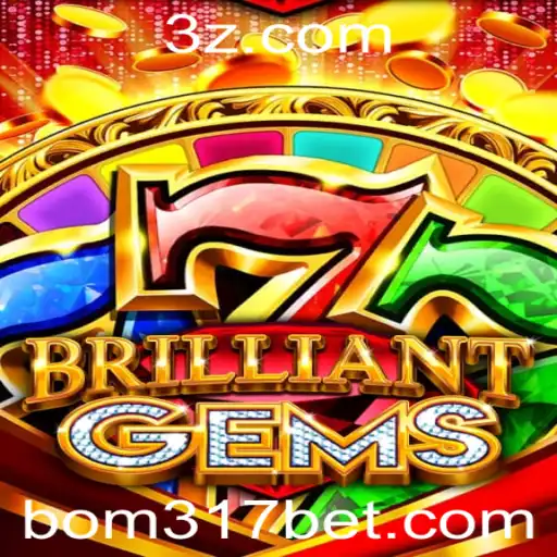 BrilliantGems: Descubra o Fascinante Mundo do Jogo de Estratégia e Apostas